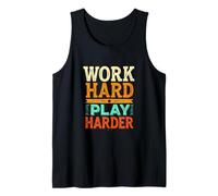 Work Hard Play Harder Motivational Vintage Typography Tank Top