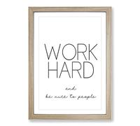 Work Hard Typography Framed Print | A2 Oak Framed Wall Art | Ready to Hang | Modern Positive Affirmations Picture | Living Room Bedroom Lounge Office