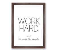 Work Hard Typography Framed Print | A2 Walnut Framed Wall Art | Ready to Hang | Modern Positive Affirmations Picture | Living Room Bedroom Lounge Office