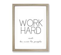 Work Hard Typography Quote Framed Print | A4 Oak Framed Wall Art | Ready to Hang | Modern Positive Affirmations Picture | Living Room Bedroom Lounge Office