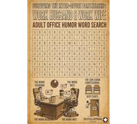 Work Husband & Work Wife Adult Office Humor Word Search Puzzle Book: Funny Workplace Gossip, Corporate Burnout & Coworker Drama