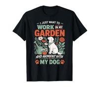 Work in My Garden and Hangout with My Dog Value Graphic T-Shirt