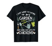 Work in My Garden Hangout with Chickens Funny Gardening Value Graphic T-Shirt