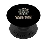 Work In Silence Build In Stone Mason Tools PopSockets Adhesive PopGrip