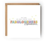 Work Leaving Card Spread Your Fabulousness
