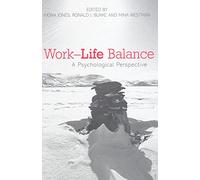 Work-Life Balance: A Psychological Perspective