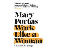 Work Like a Woman (Paperback) Book - Mary Portas (Author)