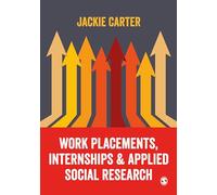 Work Placements, Internships & Applied Social Research