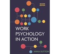 Work Psychology in Action