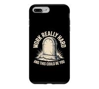 Work Really Hard And This Could Be You Office Jokes Case for iPhone 7 Plus/8 Plus