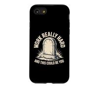 Work Really Hard And This Could Be You Office Jokes Case for iPhone SE (2020) / 7/8