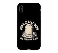 Work Really Hard And This Could Be You Office Jokes Case for iPhone XS Max