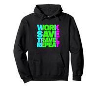 Work Save Travel Repeat Pullover Hoodie