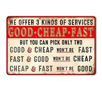 Work Shop Metal Sign Funny Garage Tin Signs Tire Shop Sign Good Cheap Fast Sign Retro Office Metal Signs We Offer 3 Kinds Of Service Sign Humorous Sarcastic Poster 12x8 Inches