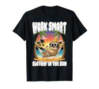 Work Smart SLOTHIN' in The Sun be Your own boss Entrepreneur T-Shirt