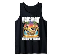 Work Smart SLOTHIN' in The Sun be Your own boss Entrepreneur Tank Top