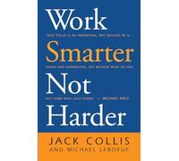 Work Smarter Not Harder