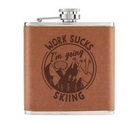 Work Sucks I'm Going Skiing 6oz PU Leather Hip Flask Tan