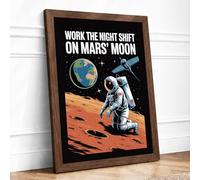 Work the Night Shift on Mars Retro Framed Wall Art Print A1 Walnut | Ready to Hang, Premium Gi Paper, Fade-Resistant Inks, Securely Packaged, UK Made