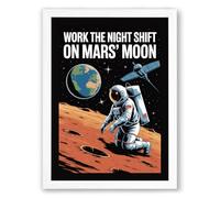 Work the Night Shift on Mars Retro Framed Wall Art Print A2 (59.4×42cm) White, Wall Decor for Living Room, Bedroom, Office & Home, Ready to Hang, Art Gift