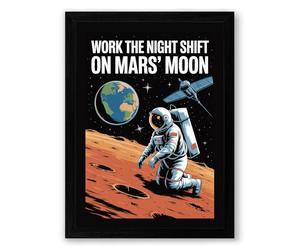 Work the Night Shift on Mars Retro Framed Wall Art Print A3 (42×29.7cm) Black, Wall Decor for Living Room, Bedroom, Office & Home, Ready to Hang, Art Gift