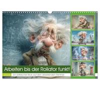 Work until the rollator sparks! UK-Version (Wall Calendar 2026 DIN A3 Landscape), CALVENDO 12 Month Wall Calendar