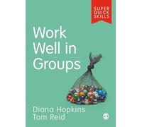 Work Well in Groups (Super Quick Skills)