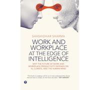 Work & Workplace at the Edge of Intelligence: Why the Future of Work and Workplace Productivity Depends on AI, Climate, and the Human Mind