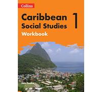 Workbook 1 (Collins Caribbean Social Studies)