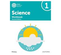 Oxford International Primary Science Second Edition: Workbook 1