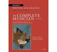 Workbook 1: Writing and Analysis: Workbook to Accompany the Complete Musician