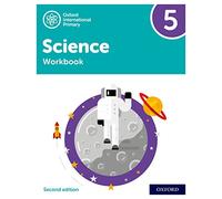 Oxford International Primary Science Second Edition: Workbook 5