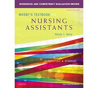 Workbook and Competency Evaluation Review for Mosby's Textbook for Nursing Assistants