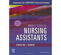 Workbook and Competency Evaluation Review for Mosby's Textbook for Nursing Assistants