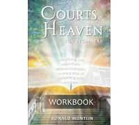 Workbook Courts of Heaven for Beginners