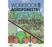 Workbook for Agroforestry Design for Regenerative Production: With emphasis on Pacific Islands