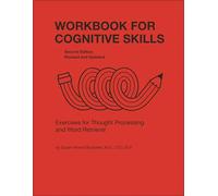 Workbook for Cognitive Skills: Exercises for Thought Processing and Word Retrieval (William Beaumont Hospital Series in Speech & Language Pathology)