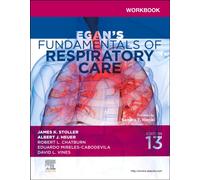Workbook for Egan's Fundamentals of Respiratory Care