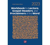 Workbook for Lectors, Gospel Readers, and Proclaimers of the Word® 2023