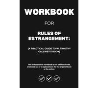 Workbook for Rules of Estrangement: An In-Depth Guide to Joshua Coleman's Book