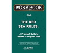 Workbook for The Red Sea Rules: A Practical Guide to Robert J. Morgan’s Book (ReadMore Publishing)