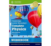 Helen Reynolds Cambridge Lower Secondary Complete Physics: Workbook (Second Edition) Paperback Helen Reynolds Multicolor