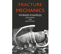Worked Examples in Fracture Mechanics
