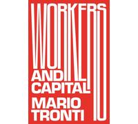 Workers and Capital