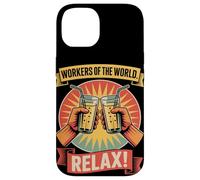 Workers of the World Relax Labor Day Case for iPhone 14