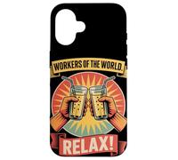 Workers of the World Relax Labor Day Case for iPhone 16