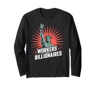 Workers Over Billionaires Protest Social Justice Rally Long Sleeve T-Shirt