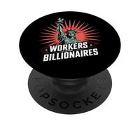 Workers Over Billionaires Protest Social Justice Rally PopSockets Adhesive PopGrip