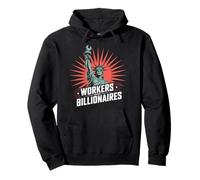 Workers Over Billionaires Protest Social Justice Rally Pullover Hoodie