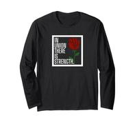 Workers Strike Union Strength Laborer Trade Union Labor Long Sleeve T-Shirt
